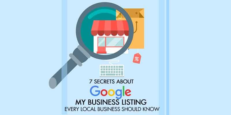 Secrets About Google My Business Listing Every Local Business Should Know
